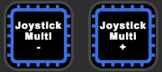 Joystick Multi minus and plus buttons